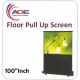 Floor Pull Up Screen 100 Inch